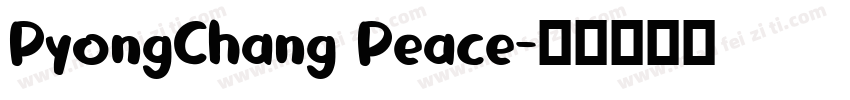 PyongChang Peace字体转换